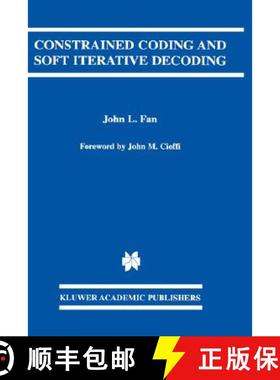 【3-4周达】Constrained Coding and Soft Iterative Decoding [9780792374558]