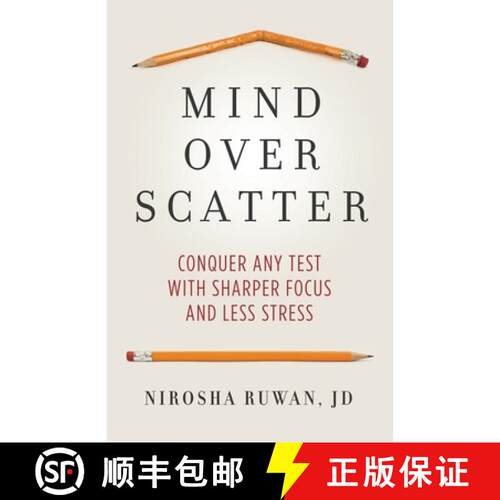 【3-4周达】Mind Over Scatter: Conquer Any Test with Sharper Focus and Less Stress [9781736245415]