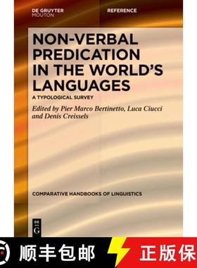 预订 Non-Verbal Predication in the World's Languages: A Typological Survey Volume 1: Eurasia, North A... [9783110736328]