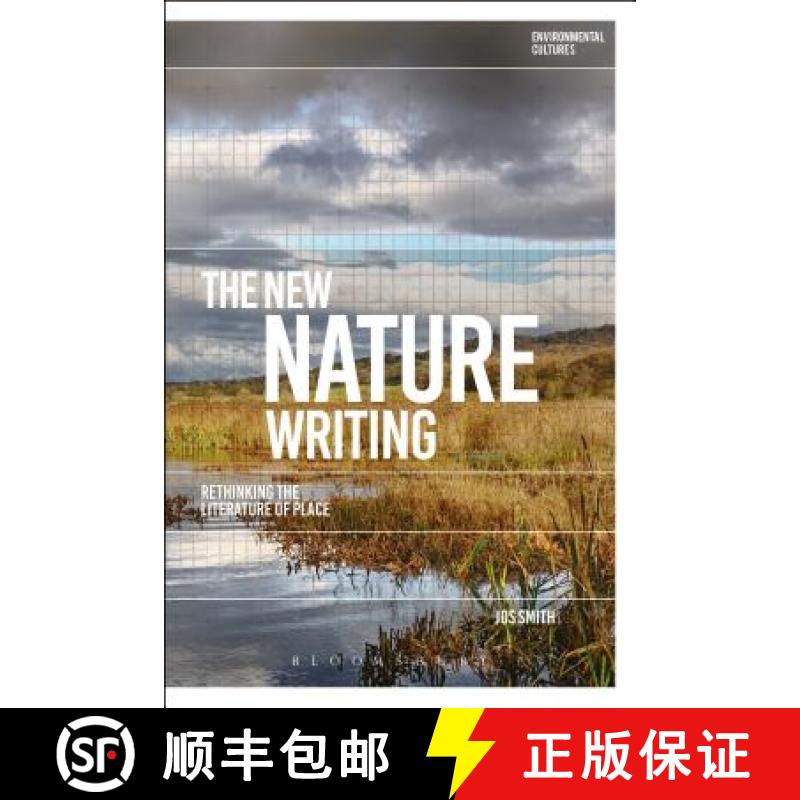 【3-4周达】The New Nature Writing: Rethinking the Literature of Place [9781350092181]