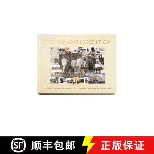【3-4周达】精装 Expedition Vanadis – An Ethnographic Voyage Around  the World 1883–1885 [9789189069206]