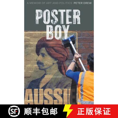 【3-4周达】Poster Boy: A Memoir of Art and Politics [9781760641337]