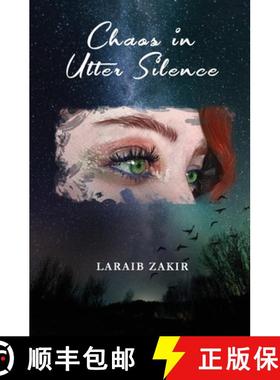 预订 Chaos in Utter Silence [9789692352109]