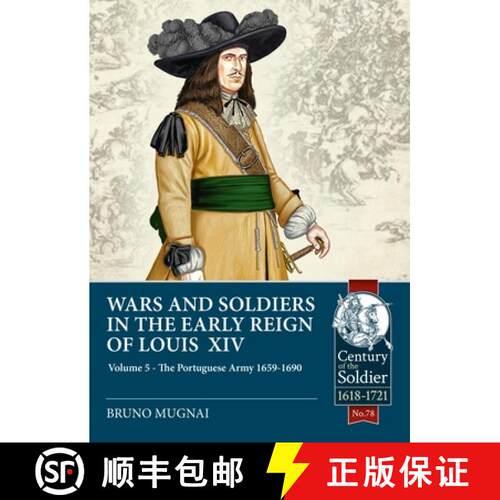 【3-4周达】Wars and Soldiers in the Early Reign of Louis XIV Volume 5: Armies of the Italian States -... [9781914059285]