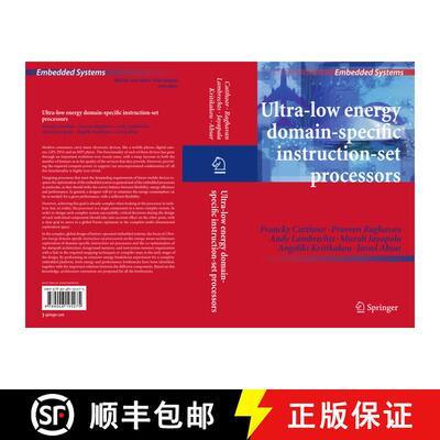 【3-4周达】Ultra-Low Energy Domain-Specific Instruction-Set Processors [9789400733060]