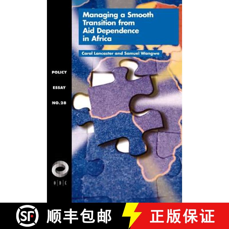 【3-4周达】Managing a Smooth Transition from Aid Dependence in Sub-Saharan Africa [9781565170322]