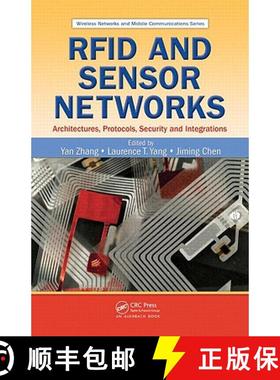 【3-4周达】RFID and Sensor Networks : Architectures, Protocols, Security, and Integrations [9781420077773]