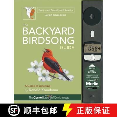 【3-4周达】精装 The Backyard Birdsong Guide Eastern and Central North America: A Guide to Listening [9781943645015]