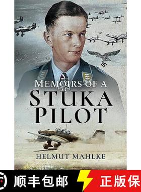 【3-4周达】Memoirs of a Stuka Pilot [9781526760784]