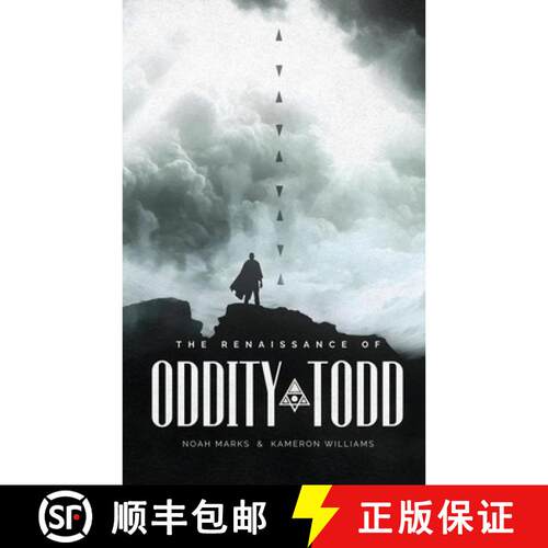 【3-4周达】The Renaissance of Oddity Todd [9798234125941]