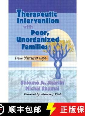 【3-4周达】Therapeutic Intervention with Poor, Unorganized Families: From Distress to Hope [9780789002839]