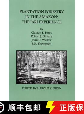 【3-4周达】Plantation Forestry in the Amazon: The Jari Experience [9780890300541]