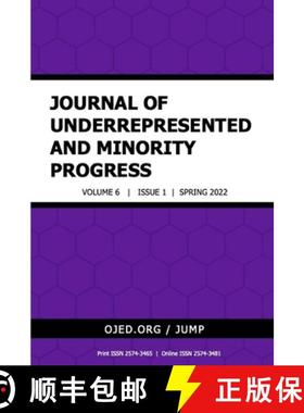 预订 Journal of Underrepresented and Minority Progress, Vol. 6 No 1, 2022 [9781957480053]