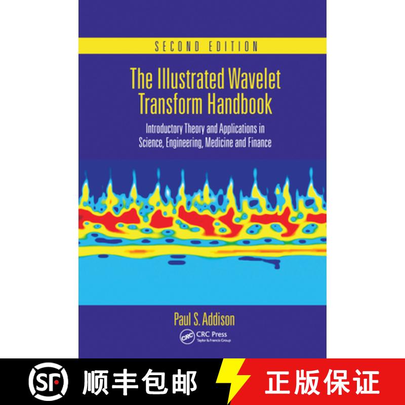 【3-4周达】The Illustrated Wavelet Transform Handbook: Introductory Theory and Applications in Scienc... [9780367574000]
