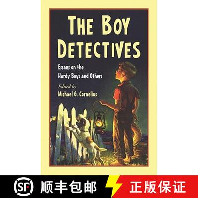【3-4周达】The Boy Detectives : Essays on the Hardy Boys and Others [9780786460335]