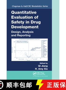 预订 Quantitative Evaluation of Safety in Drug Development: Design, Analysis and Reporting [9780367576004]