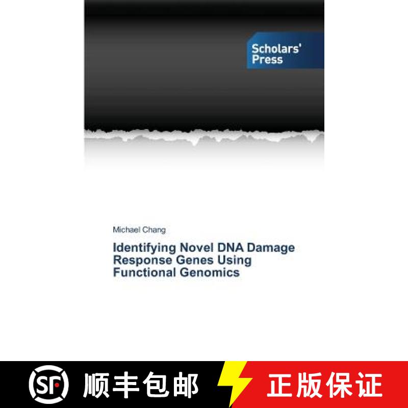 预订 Identifying Novel DNA Damage Response Genes Using Functional Genomics [9783639701159]
