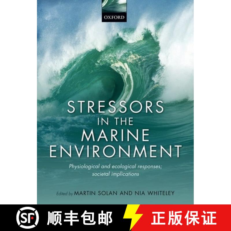 【3-4周达】Stressors in the Marine Environment: Physiological and Ecological Responses; Societal Impl... [9780198718833]
