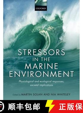 【3-4周达】Stressors in the Marine Environment: Physiological and Ecological Responses; Societal Impl... [9780198718833]