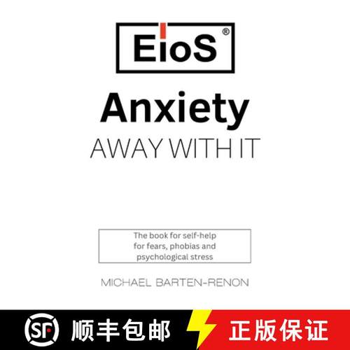 预订 Anxiety? Away with it!: A self-help book for those with anxiety and stress [9783759761040]