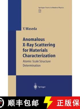 【3-4周达】Anomalous X-Ray Scattering for Materials Characterization : Atomic-Scale Structure Determi... [9783662146378]