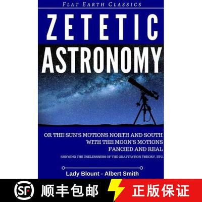 【3-4周达】ZETETIC ASTRONOMY [9780244605278]