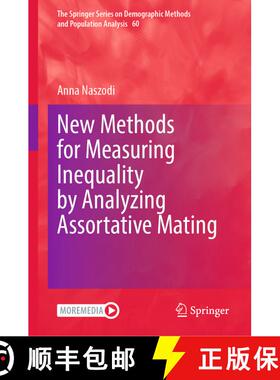 【3-4周达】New Methods for Measuring Inequality by Analyzing Assortative Mating [9783031982767]