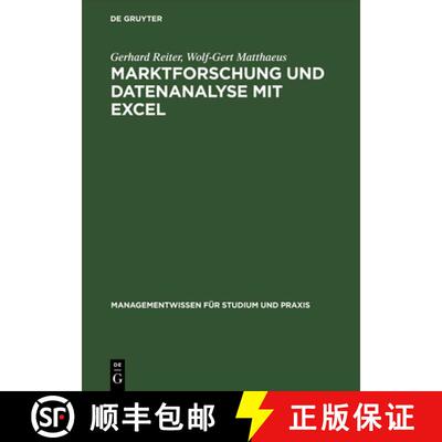【3-4周达】精装 Marktforschung und Datenanalyse mit EXCEL: Moderne Software Zur Professionellen Daten... [9783486253948]