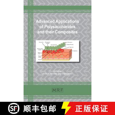 【3-4周达】Advanced Applications of Polysaccharides and their Composites [9781644900765]