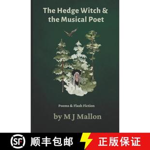 【3-4周达】The Hedge Witch & The Musical Poet: Poems & Flash Fiction [9781999822477]