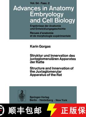 【3-4周达】Struktur und Innervation des juxtaglomerulären Apparates der Ratte / Structure and Innerv... [9783540086154]