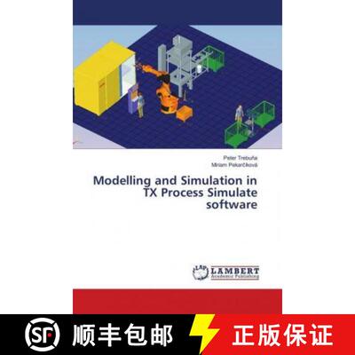 预订 Modelling and Simulation in TX Process Simulate software [9786139872527]