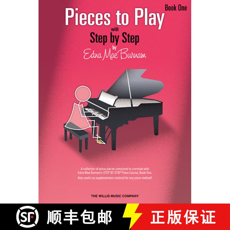【3-4周达】Pieces to Play - Book 1: Piano Solos Composed to Correlate Exactly with Edna Mae Burnam's ... [9781423435945]