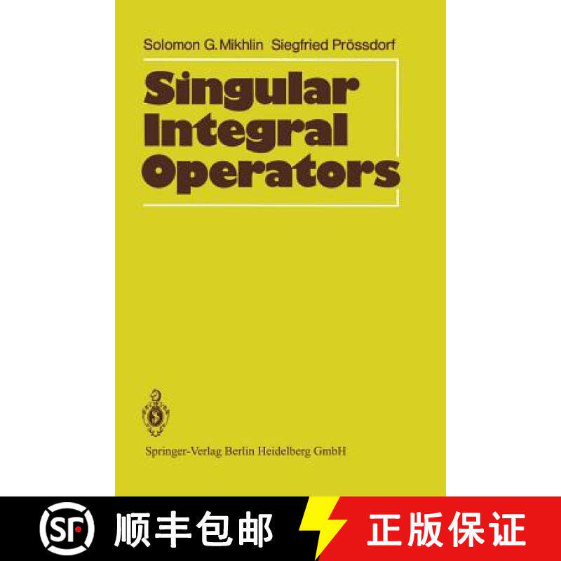 【3-4周达】Singular Integral Operators [9783642648922]