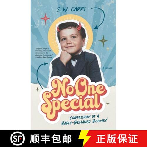 【3-4周达】No One Special: Confessions of a Badly-Behaved 'Boomer' [9798990754522]