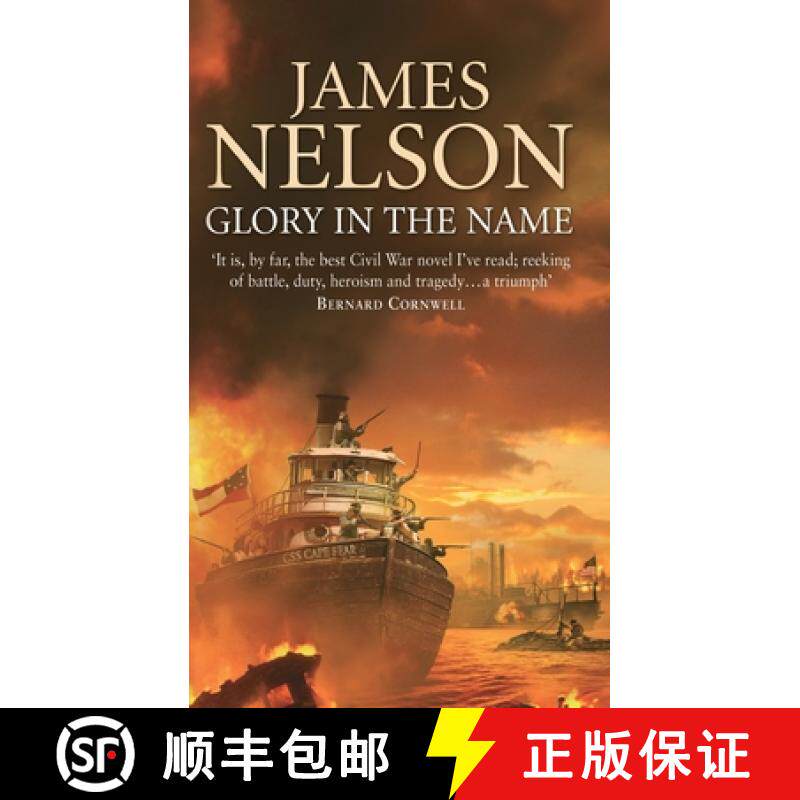【3-4周达】Glory In The Name : an exciting, bloody and dramatic naval adventure set during the US Civ... [9780552150972]