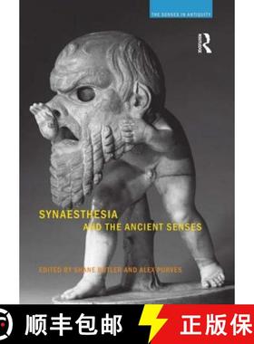 【3-4周达】Synaesthesia and the Ancient Senses [9781844655625]