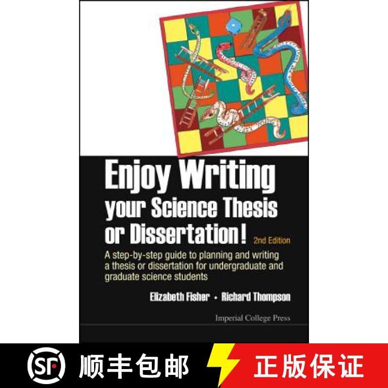 【3-4周达】Enjoy Writing Your Science Thesis Or Dissertation! : A Step-by-step Guide To Planning And ... [9781783264209]