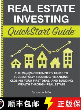 【3-4周达】Real Estate Investing QuickStart Guide: The Simplified Beginner's Guide to Successfully Se... [9781945051562]