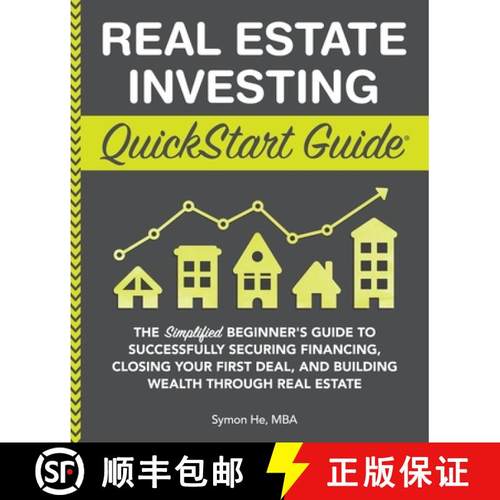【3-4周达】Real Estate Investing QuickStart Guide: The Simplified Beginner's Guide to Successfully Se... [9781945051562]