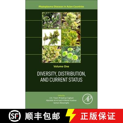 【3-4周达】Diversity, Distribution and Current Status of Phytoplasma Diseases in Asia: Volume 1 [9780323918961]