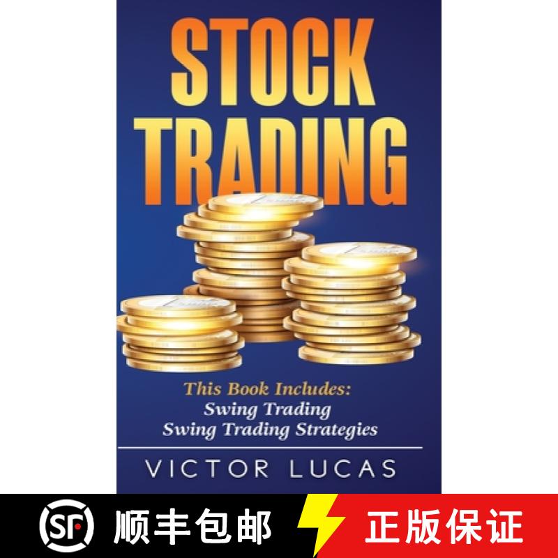 【2-3周达】Stock Trading: This book includes: Swing Trading, Swing Trading Strategies [9781922320919]