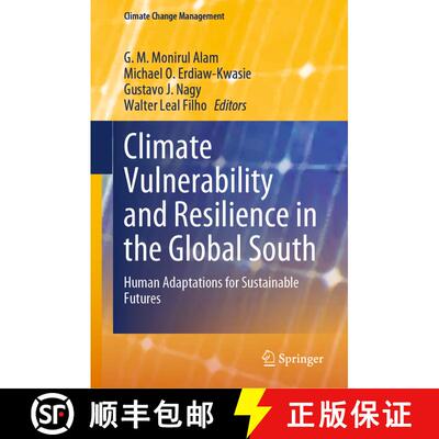 【3-4周达】Climate Vulnerability and Resilience in the Global South : Human Adaptations for Sustainab... [9783030772581]