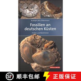【3-4周达】精装 Fossilien an Deutschen Küsten: Finden und Bestimmen [Fossils of Germany's Coasts: Fi... [9783494015903]