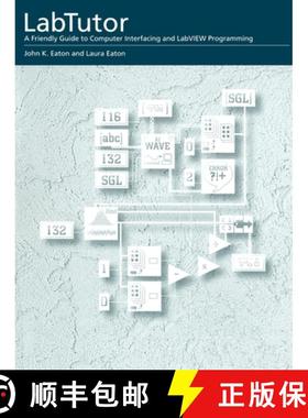 预订 Labtutor: A Friendly Guide to Computer Interfacing and LabVIEW Programming [9780195091625]