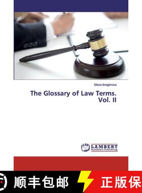 预订 The Glossary of Law Terms. Vol. II [9786202526302]
