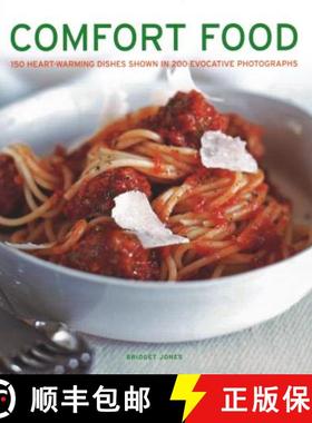 【3-4周达】Comfort Food: 150 Heartwarming Dishes Shown in 200 Evocative Photographs [9781781460115]