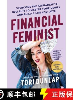 【3-4周达】Financial Feminist: Overcome the Patriarchy's Bullsh*t to Master Your Money and Build a Li... [9780063260269]