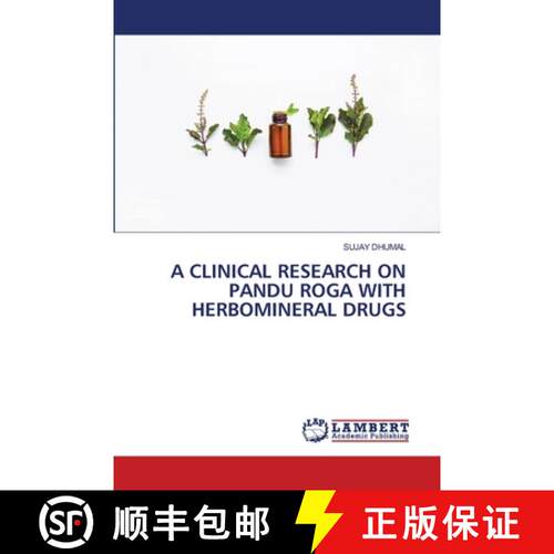 预订 A Clinical Research on Pandu Roga with Herbomineral Drugs [9786205639177]