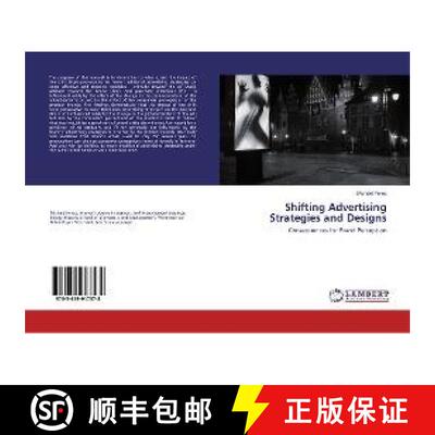 预订 Shifting Advertising Strategies and Designs [9783659917578]